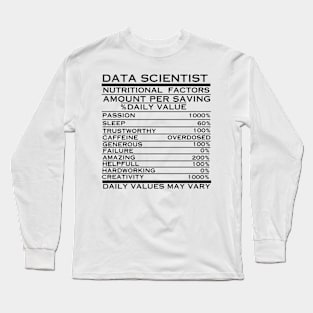 Data Scientist Nutritional  Factors Long Sleeve T-Shirt